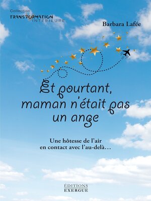 cover image of Et pourtant maman n'était pas un ange !